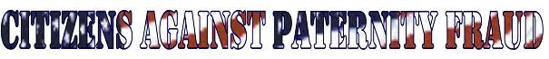 citizens against paternity fraud, carnell smith pfv citizens against paternity fraud, carnell smith pfv